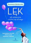 (epub, mobi, pdf) Lęk - jak ostatecznie uwolnić się od niego