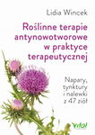 (epub, mobi, pdf) Roślinne terapie antynowotworowe w praktyce terapeutycznej