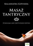 (pdf) Masaż tantryczny. Stymulująca moc erotycznego dotyku