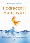 (epub, mobi, pdf) Podręcznik złotej rybki. Odbierz swoje spełnione życzenia