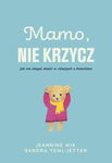 (epub, mobi) Mamo, nie krzycz