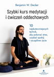 (epub, mobi, pdf) Szybki kurs medytacji i ćwiczeń oddechowych