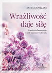 (epub, mobi, pdf) Wrażliwość daje siłę