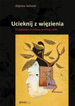 (epub, mobi) Ucieknij z więzienia