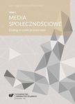 (pdf) Media społecznościowe. Dialog w cyberprzestrzeni. T. 2