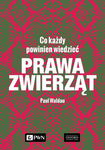 (epub, mobi) Prawa zwierząt. Co każdy powinien wiedzieć