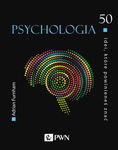 (epub, mobi) 50 idei, które powinieneś znać. Psychologia