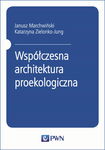 (epub, mobi) Współczesna architektura proekologiczna