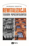 (epub, mobi) Rewitalizacja terenów poprzemysłowych