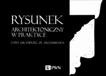 (pdf) Rysunek architektoniczny w praktyce, czyli jak patrzeć ze zrozumieniem