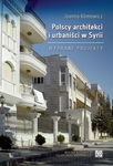 (pdf) Polscy architekci i urbaniści w Syrii. Wybrane projekty