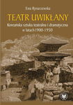 (pdf) Teatr uwikłany Koreańska sztuka teatralna i dramatyczna w latach 1900-1950