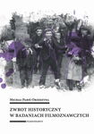 (pdf) Zwrot historyczny w badaniach filmoznawczych