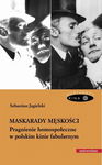 (pdf) Maskarady męskości Pragnienie homospołeczne w polskim kinie fabularnym