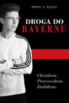 (epub, mobi, pdf) Droga do Bayernu