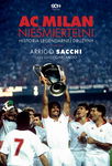 (epub, mobi) AC Milan. Nieśmiertelni. Historia legendarnej drużyny