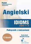 (pdf) Angielski. Idioms. Część 1 i 2. Podręcznik z ćwiczeniami