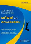 (epub, mobi, pdf) Jak szybko nauczyć się mówić po angielsku