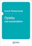 (epub, mobi) Opieka nad wcześniakiem