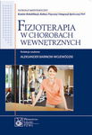 (epub, mobi) Fizjoterapia w chorobach wewnętrznych