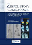 (epub, mobi) Zespół stopy cukrzycowej Patogeneza, diagnostyka, klinika, leczenie