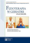 (epub, mobi) Fizjoterapia w geriatrii. Atlas ćwiczeń