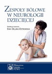 (epub, mobi) Zespoły bólowe w neurologii dziecięcej