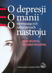 (epub, mobi) O depresji, o manii, o nawracających zaburzeniach nastroju