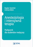 (epub, mobi) Anestezjologia i intensywna terapia