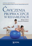 (epub, mobi) Ćwiczenia propriocepcji w rehabilitacji