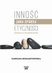 (pdf) Inność jako źródło etyczności. Inspiracje Ricoeurowskie