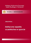 (pdf) Estetyczne aspekty uczestnictwa w sporcie