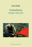 (epub, mobi, pdf) Poststalinizm Ideologia i utopia epoki