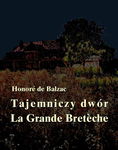 (epub, mobi) Tajemniczy dwór. La Grande Breteche