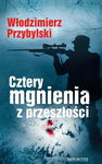 (epub, mobi) Cztery mgnienia z przeszłości