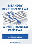 (pdf) Meandry bezpieczeństwa wewnętrznego państwa