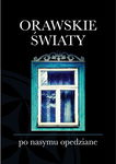 (pdf) Orawskie światy po nasymu opedziane