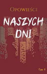 (epub) Opowieści naszych dni, tom 1