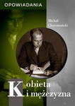 (epub, mobi, pdf) Kobieta i mężczyzna. Opowiadania