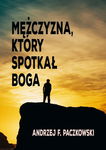 (epub, mobi) Mężczyzna, który spotkał Boga