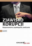 (pdf) Zjawisko korupcji. Zapobieganie, rozpoznawanie, zwalczanie