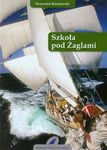 (epub, mobi) Szkoła pod Żaglami