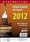 (pdf) Rynek książki w Polsce 2012. Wydawnictwa