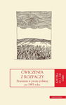 (pdf) Ćwiczenia z rozpaczy Pesymizm w prozie polskiej po 1985 roku