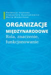 (pdf) Organizacje międzynarodowe Rola znaczenie funkcjonowanie