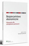 (pdf) Bezpieczeństwo ekonomiczne. Wyzwania dla zarządzania państwem