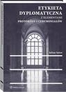 (pdf) Etykieta dyplomatyczna z elementami protokółu i ceremoniałów