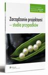 (pdf) Zarządzanie projektami - studia przypadków