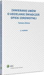 (pdf) Zawieranie umów o udzielanie świadczeń opieki zdrowotnej