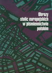 (pdf) Obrazy stolic europejskich w piśmiennictwie polskim